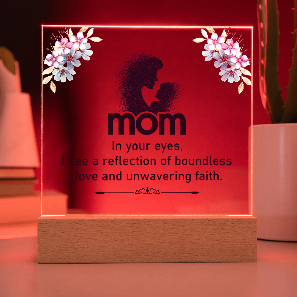 Acrylic Square Plaque for Mom - Mother's Day Gift - In Your Eyes