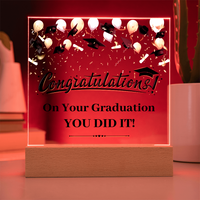 Acrylic Square Plaque - Graduation, Congratulations You Did It