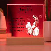 Acrylic Square Plaque for New Mom Daughter from Mom (Black Text) - Mother's Day Gift