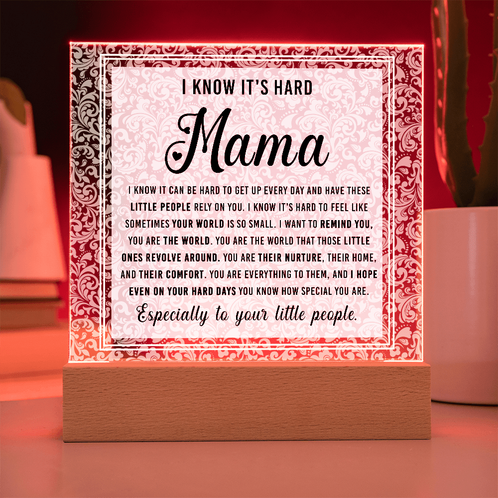 Acrylic Square Plaque – Mama Gift of Love and Support - TreasuredTale