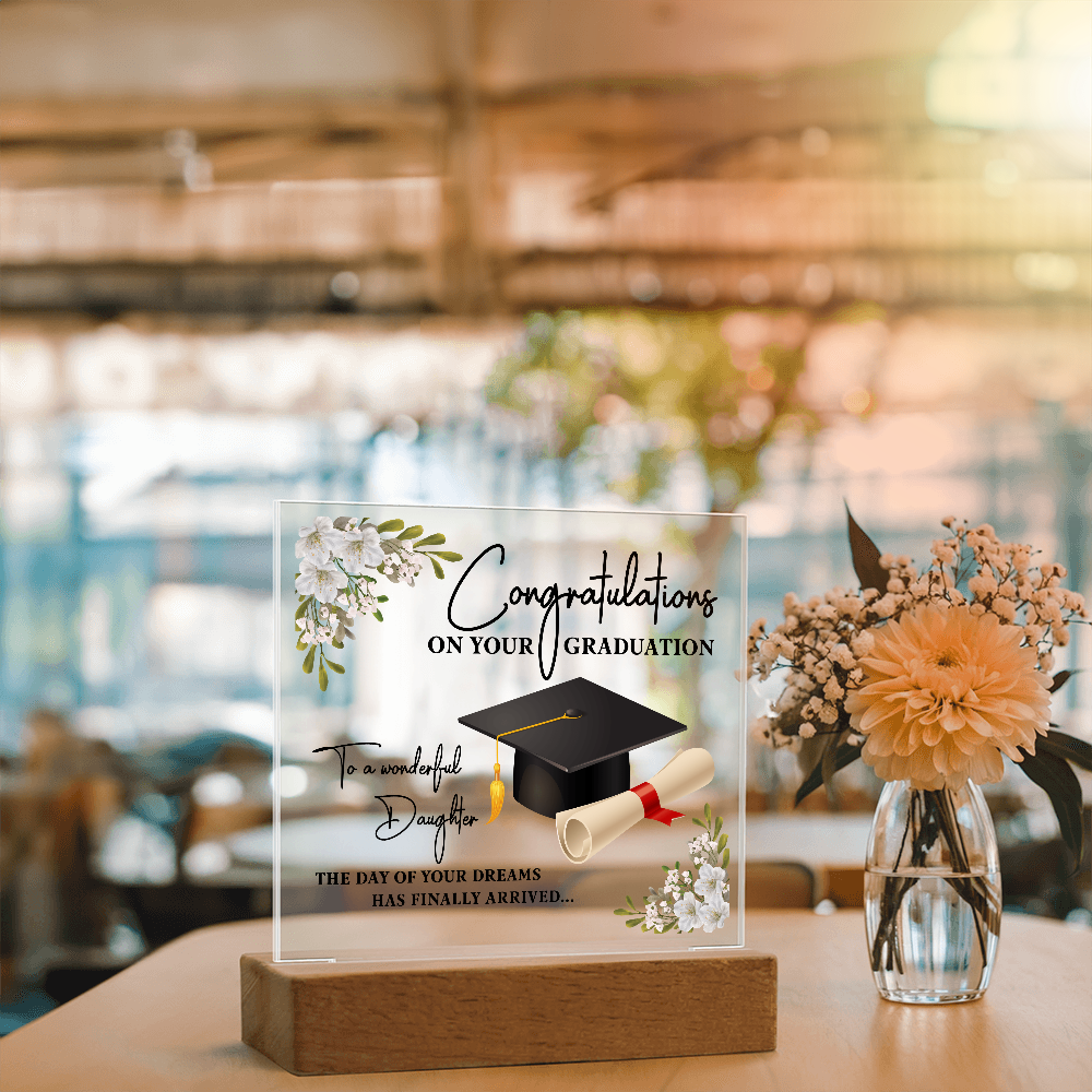 Acrylic Square Plaque - Graduation, Congratulations Daughter