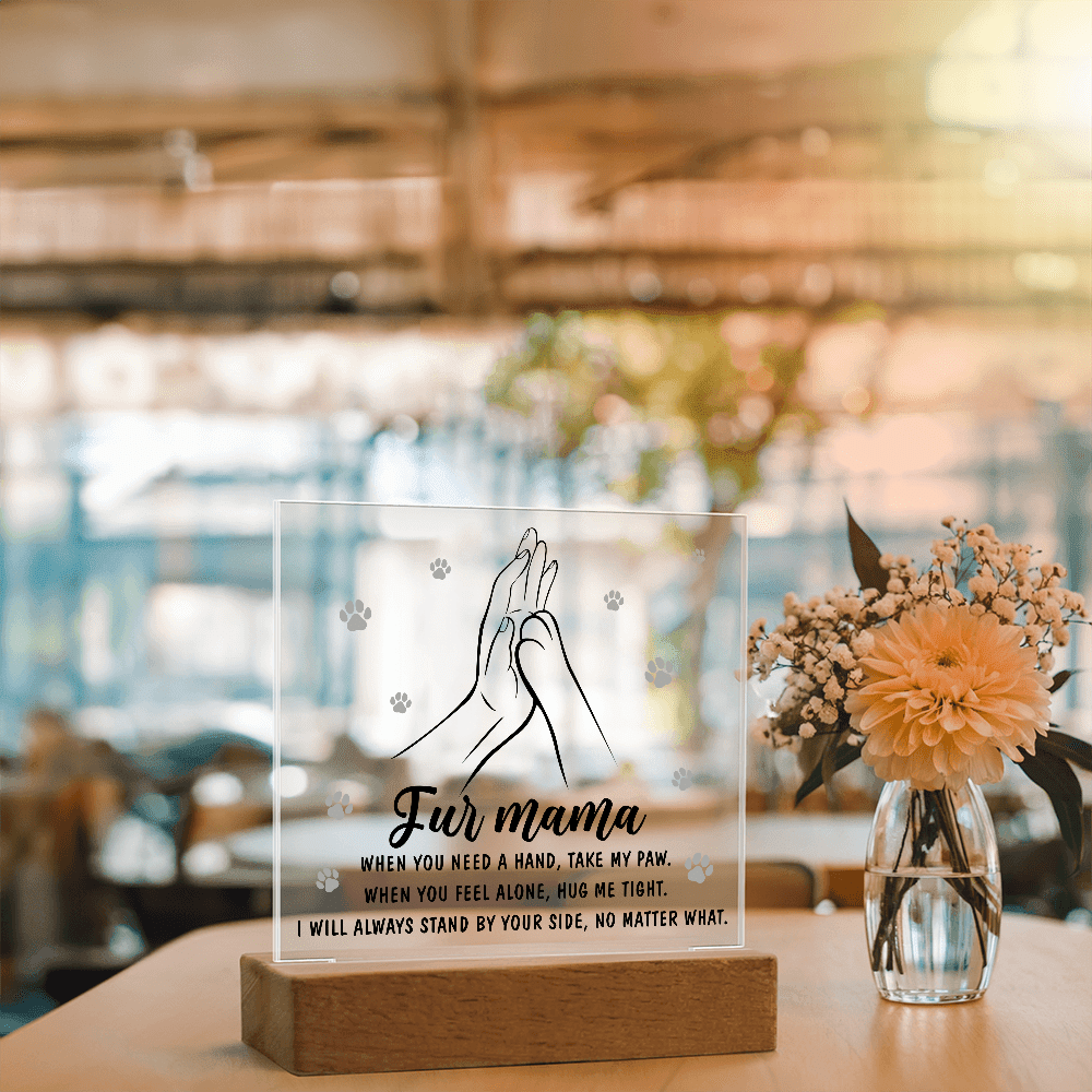 Acrylic Square Plaque – Fur Mama Gift of Love - TreasuredTale