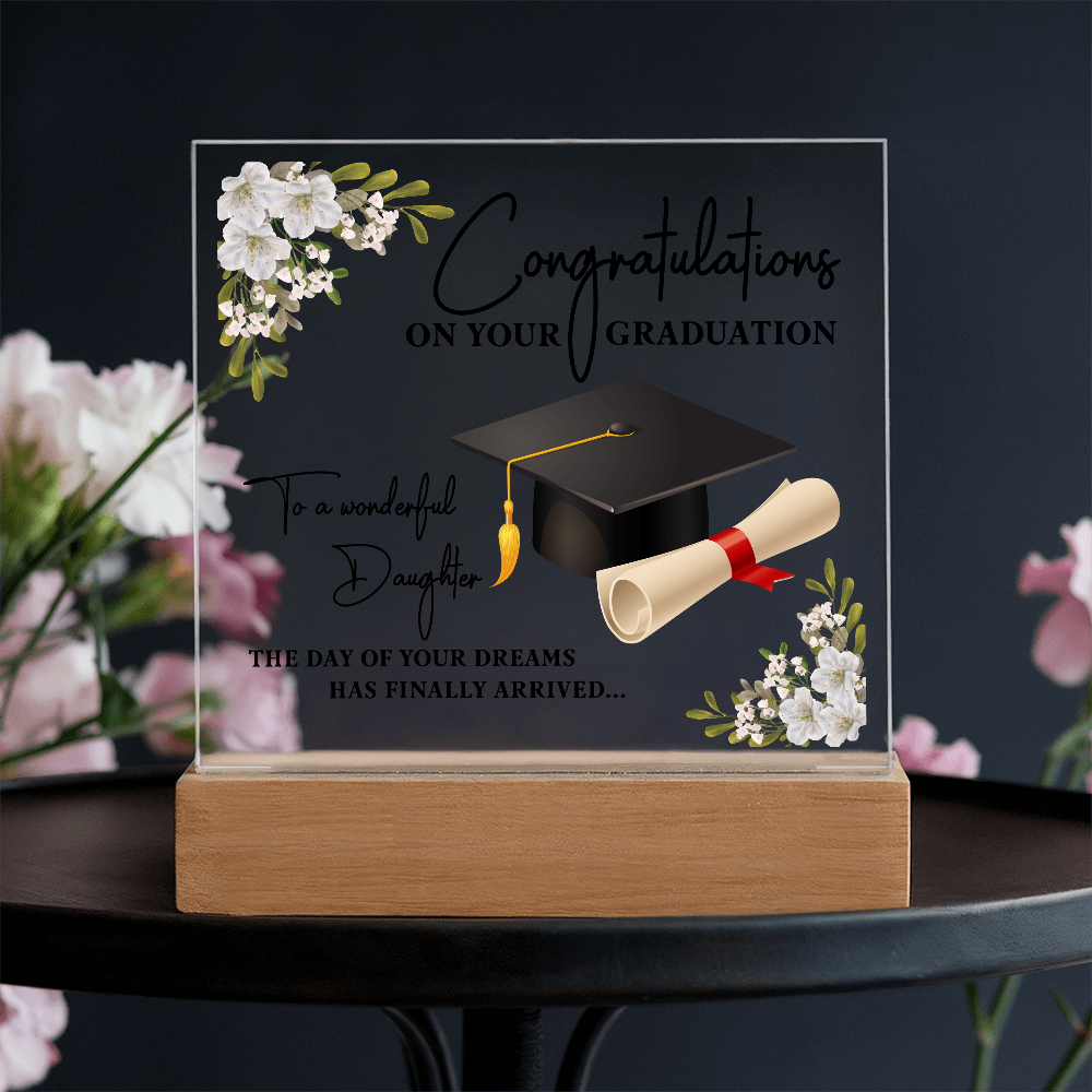 Acrylic Square Plaque - Graduation, Congratulations Daughter