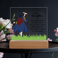 Acrylic Square Plaque, Graduation, To My Daughter