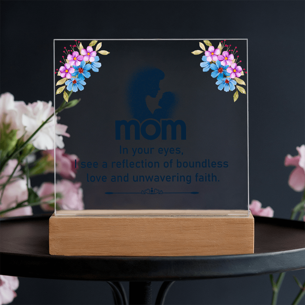 Acrylic Square Plaque for Mom - Mother's Day Gift - In Your Eyes
