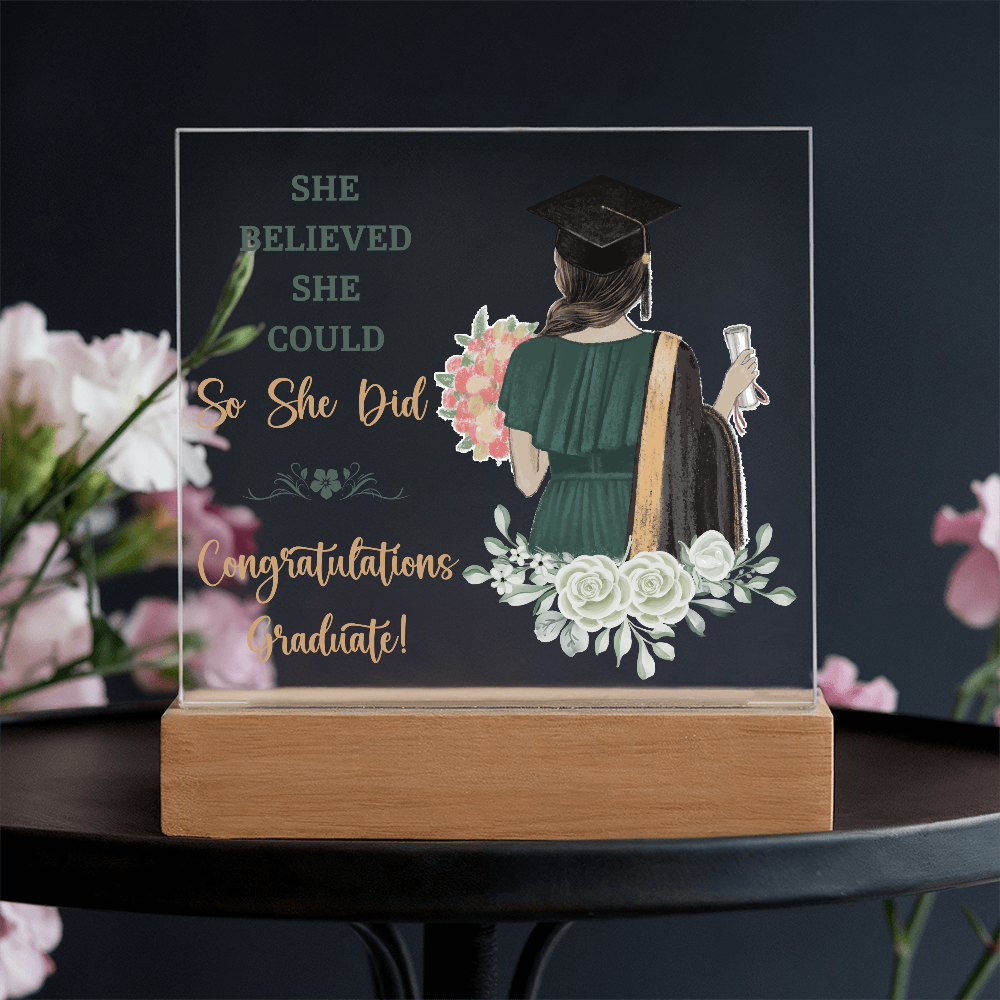 Acrylic Square Plaque - Graduation, She Believed She Could