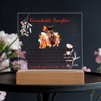 Acrylic Square Plaque - Remarkable Daughter Graduation