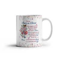 White Ceramic Mug - Sister in Christ