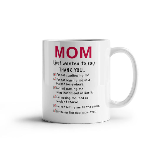Funny Best Mom Ever Mug – Hilarious Thank You Gift