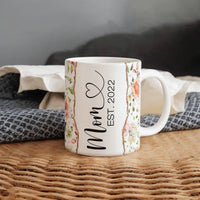 Personalized White Ceramic Mug for Mom - Mother's Day Gift - Mom EST.
