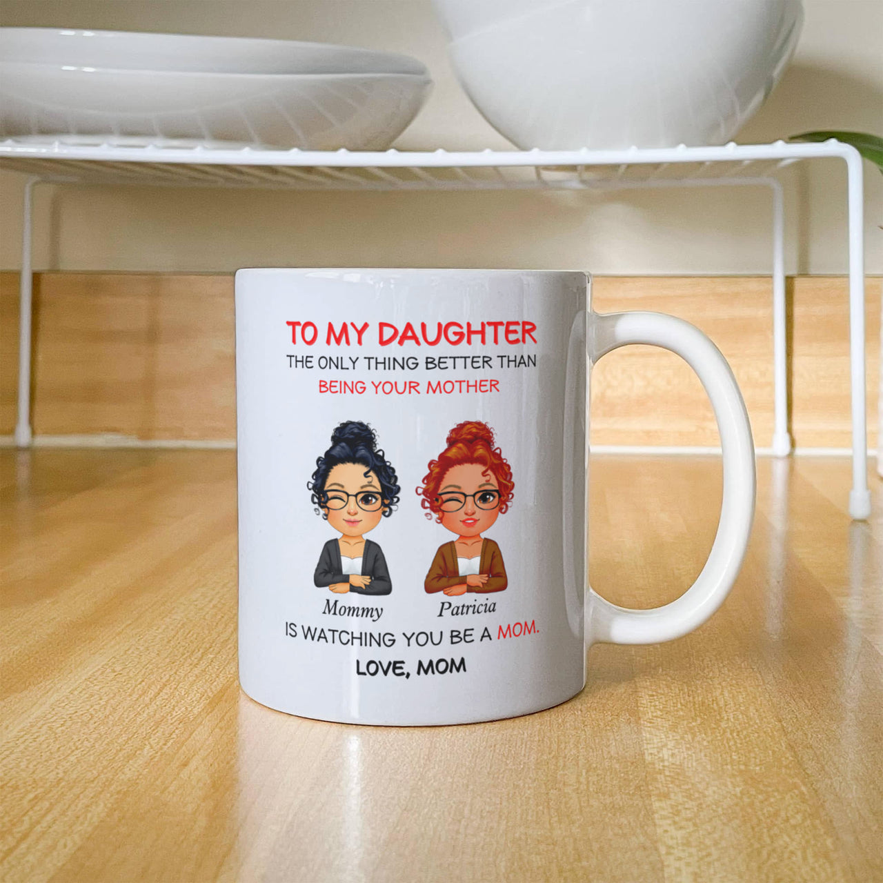 White Ceramic Mug for Daughter from Mom - Mother's Day Gift