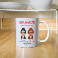 White Ceramic Mug for Daughter from Mom - Mother's Day Gift