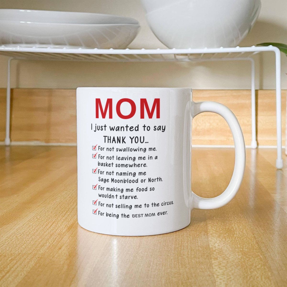 Funny Best Mom Ever Mug – Hilarious Thank You Gift - TreasuredTale