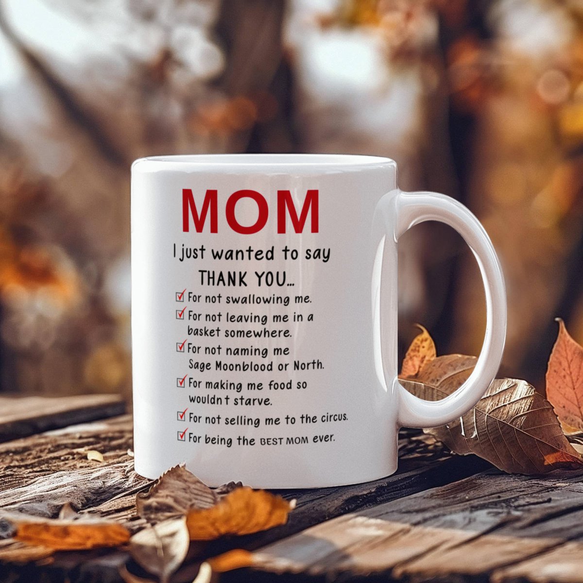 Funny Best Mom Ever Mug – Hilarious Thank You Gift - TreasuredTale