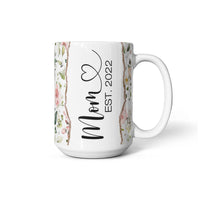 Personalized White Ceramic Mug for Mom - Mother's Day Gift - Mom EST.