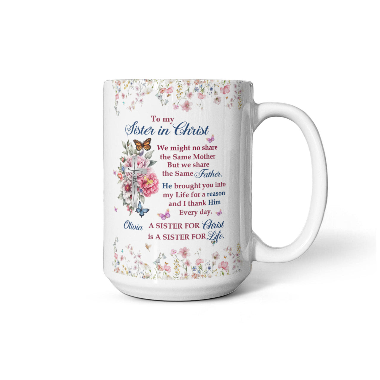 White Ceramic Mug - Sister in Christ