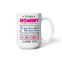 Personalized White Ceramic Photo Mug for Mom - Mother's Day Gift - To My Mommy