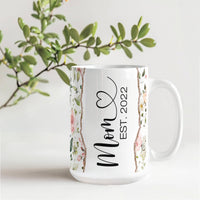 Personalized White Ceramic Mug for Mom - Mother's Day Gift - Mom EST.