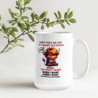 Funny White Ceramic Mug - Don't Piss Me Off