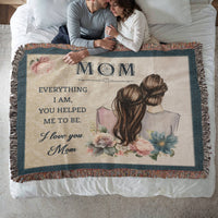 Artwork Heirloom Woven Blanket (Landscape) for Mom - Mother's Day Gift - Everything I am
