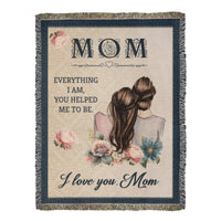 Artwork Heirloom Woven Blanket (Portrait) for Mom - Mother's Day Gift - Everything I am