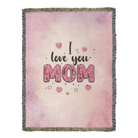 Artwork Heirloom Woven Blanket (Portrait) for Mom - Mother's Day Gift - I Love You Mom