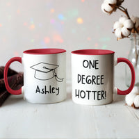 Color Accent Mugs -one degree hotter funny