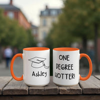 Color Accent Mugs -one degree hotter funny