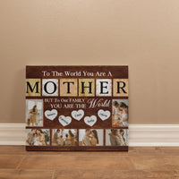 Gallery Wrapped Canvas Multiple Variant Landscape for Mom - Mother's Day - To the World You are a Mother