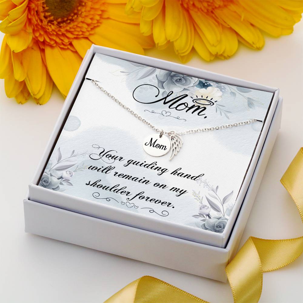 Memorial Necklace / Remembrance Necklace with Angel Wing - Mom, Your Guiding Hand - Mother's Day Memorial Gift