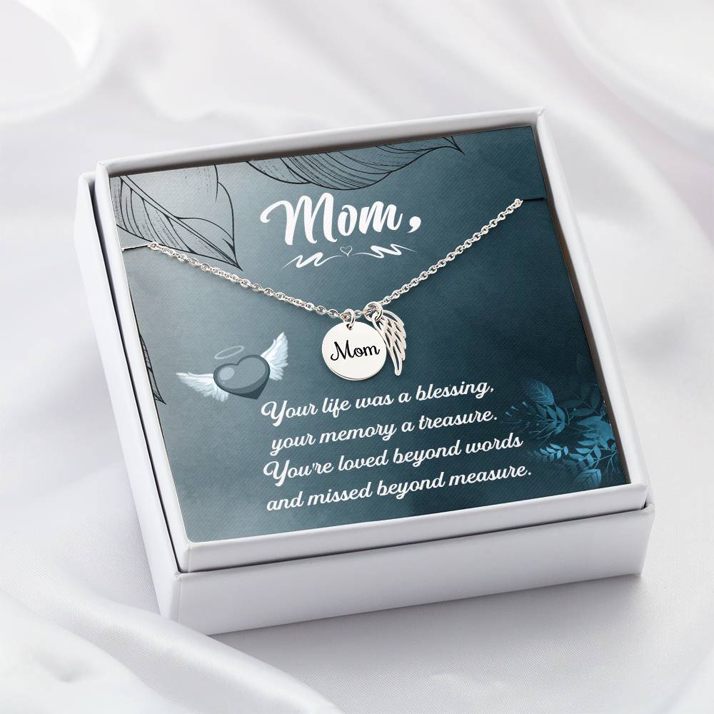 Memorial Necklace / Remembrance Necklace with Angel Wing - Mom, Your Life - Mother's Day Memorial Gift