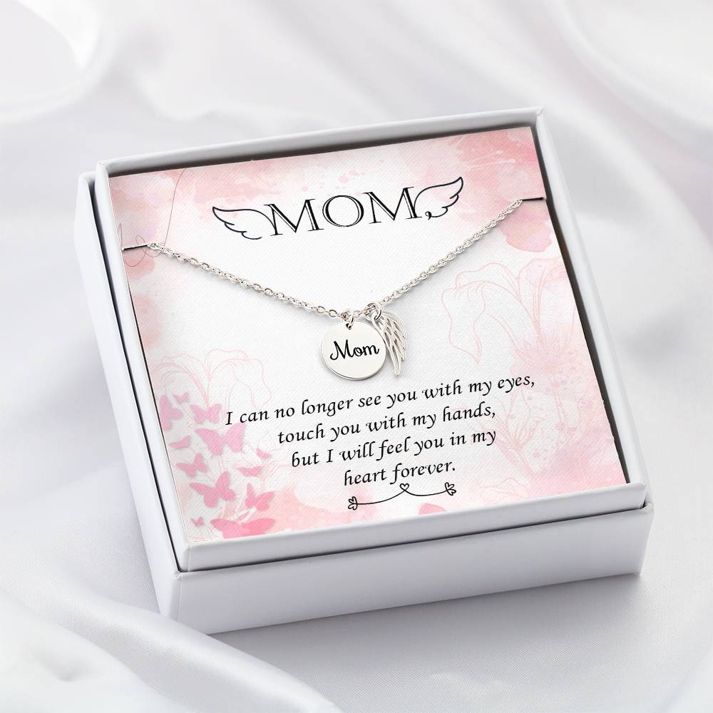 Memorial Necklace / Remembrance Necklace with Angel Wing - Mom, I Can No Longer - Mother's Day Memorial Gift