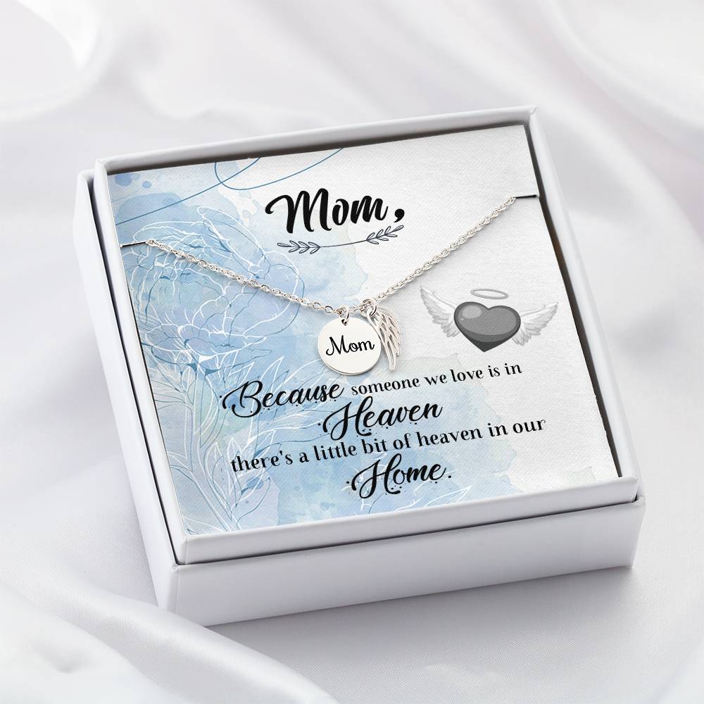 Memorial Necklace / Remembrance Necklace with Angel Wing - Mom, Because Someone We Love  - Mother's Day Memorial Gift