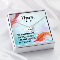 Memorial Necklace / Remembrance Necklace with Angel Wing - Mom, The Years May Pass - Mother's Day Memorial Gift