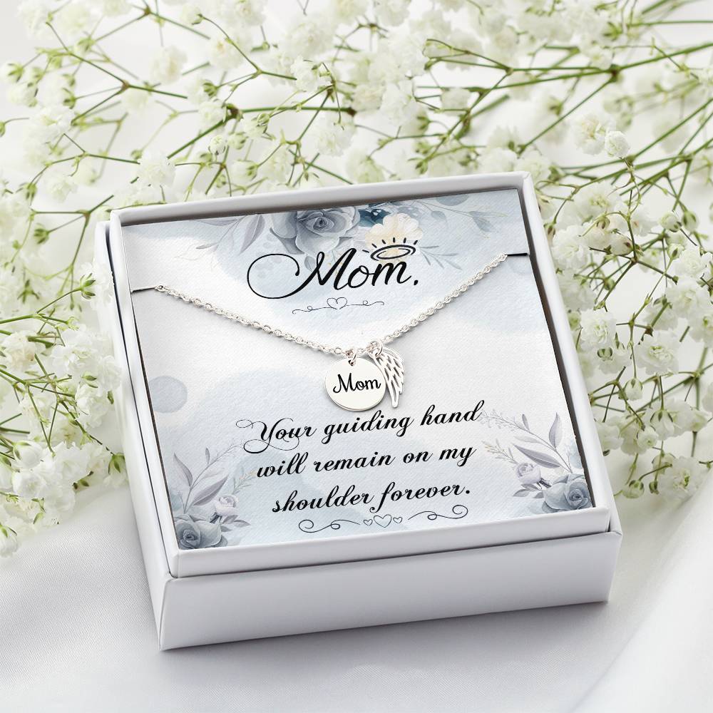 Memorial Necklace / Remembrance Necklace with Angel Wing - Mom, Your Guiding Hand - Mother's Day Memorial Gift