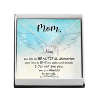 Memorial Necklace / Remembrance Necklace with Angel Wing - Mom, You Left Me - Mother's Day Memorial Gift