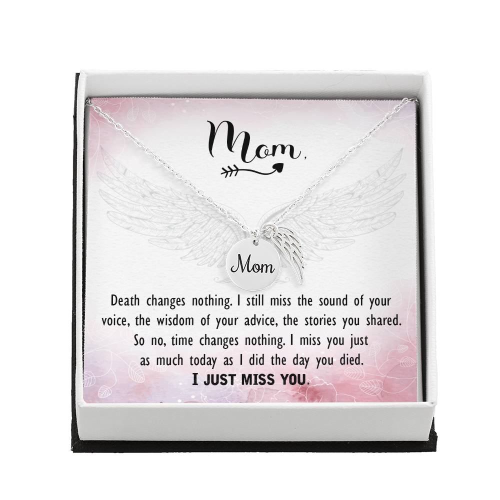 Memorial Necklace / Remembrance Necklace with Angel Wing - Mom, Death Changes Nothing  - Mother's Day Memorial Gift