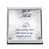 Memorial Necklace / Remembrance Necklace with Angel Wing - Mom, Your Guiding Hand - Mother's Day Memorial Gift