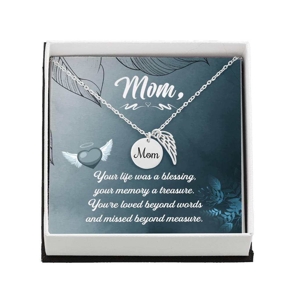 Memorial Necklace / Remembrance Necklace with Angel Wing - Mom, Your Life - Mother's Day Memorial Gift