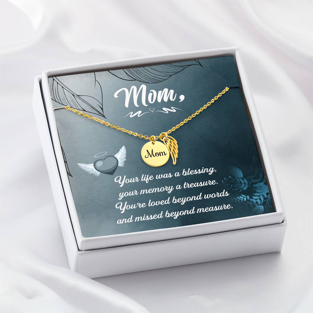 Memorial Necklace / Remembrance Necklace with Angel Wing - Mom, Your Life - Mother's Day Memorial Gift