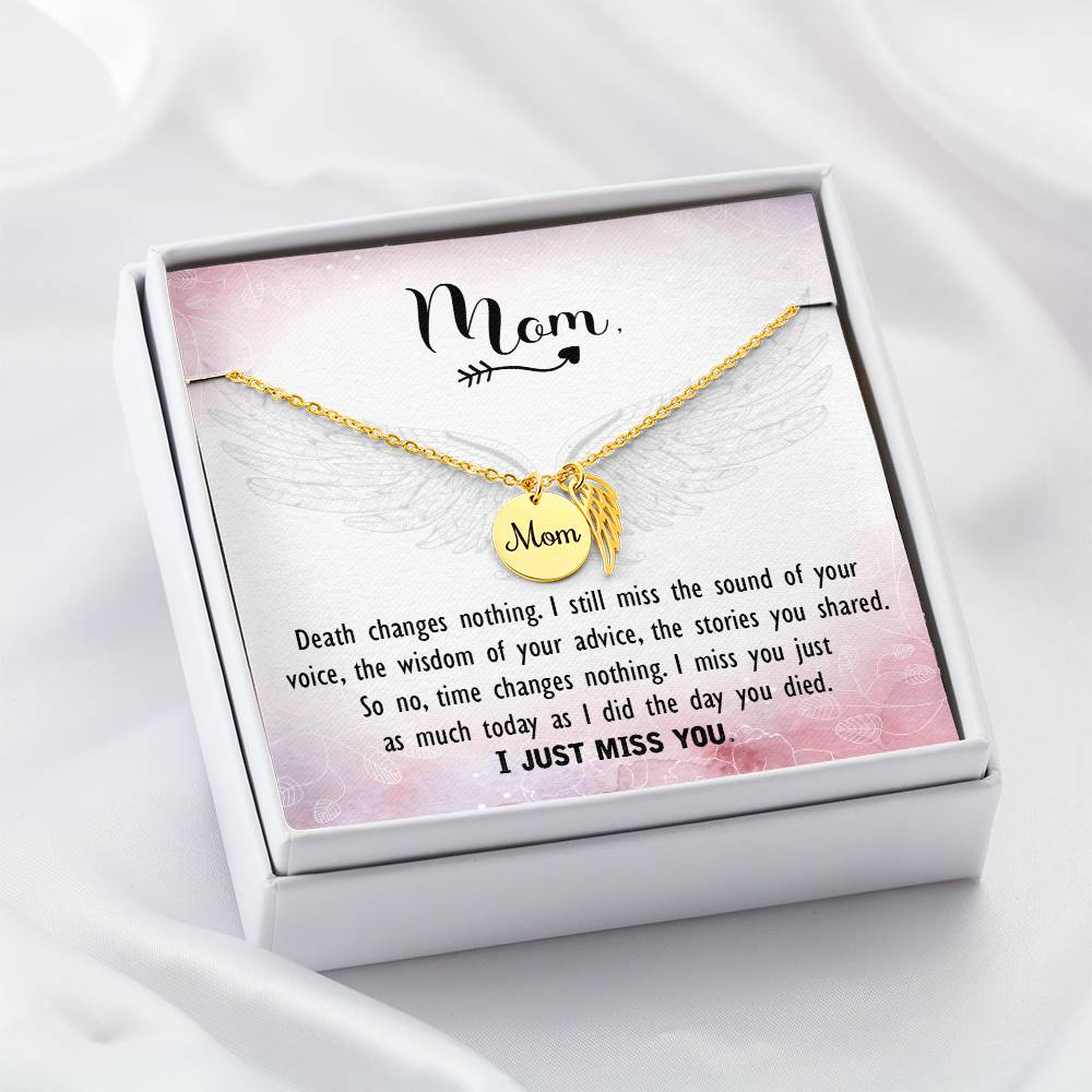 Memorial Necklace / Remembrance Necklace with Angel Wing - Mom, Death Changes Nothing  - Mother's Day Memorial Gift