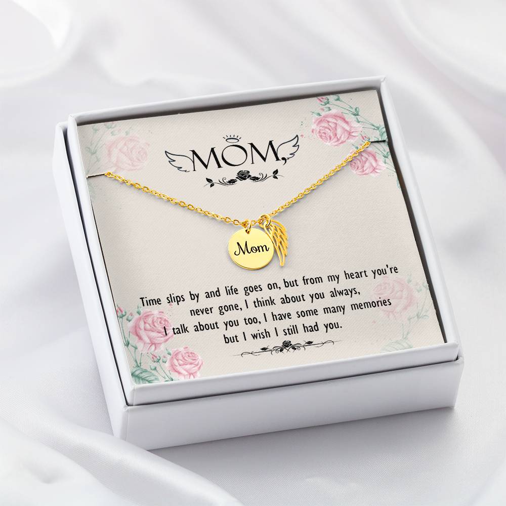 Memorial Necklace / Remembrance Necklace with Angel Wing - Mom, Time Slips By - Mother's Day Memorial Gift
