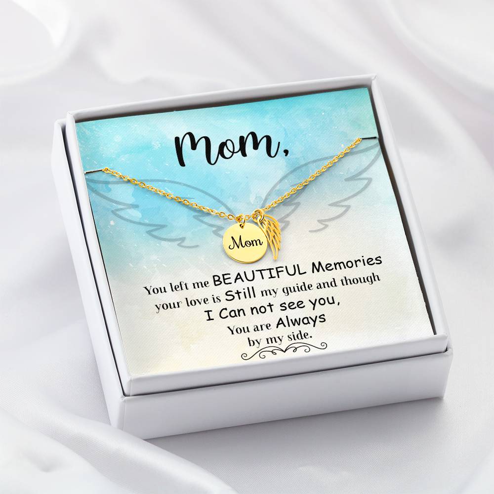 Memorial Necklace / Remembrance Necklace with Angel Wing - Mom, You Left Me - Mother's Day Memorial Gift