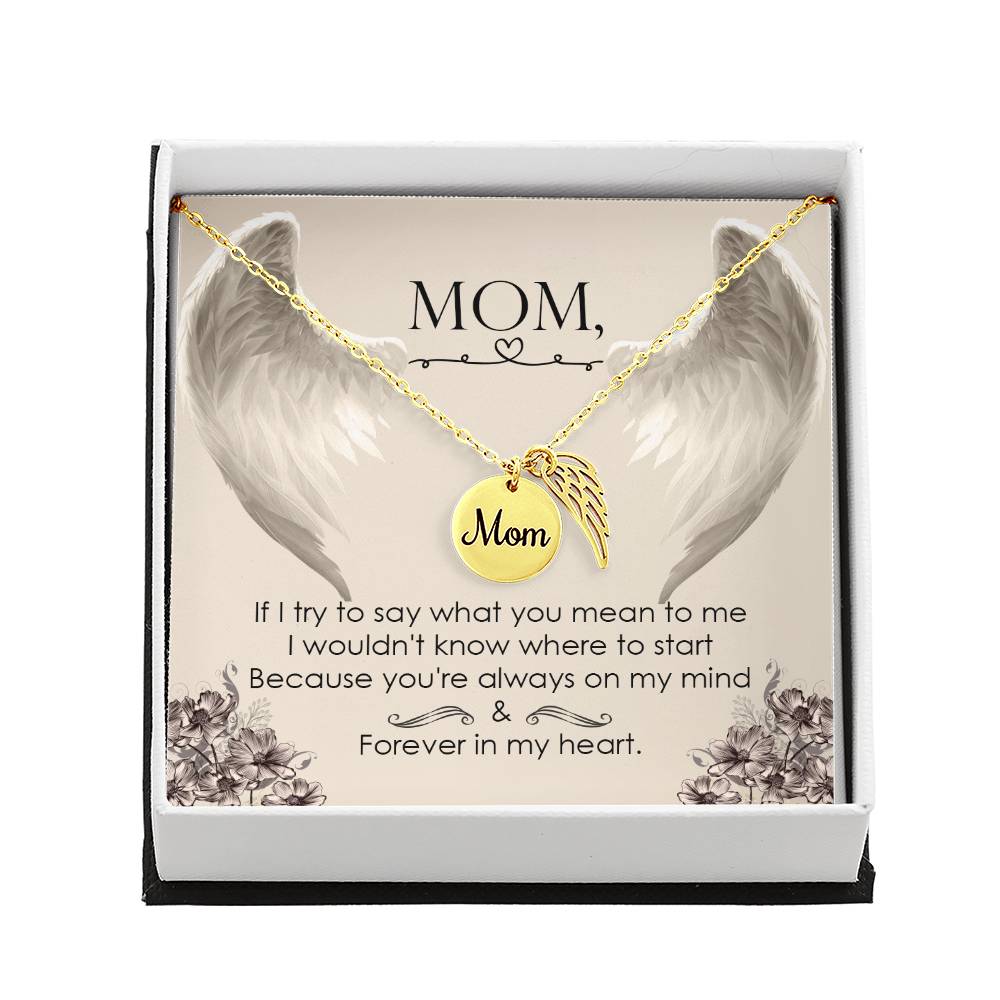 Memorial Necklace / Remembrance Necklace with Angel Wing - Mom, If I Try to Say - Mother's Day Memorial Gift