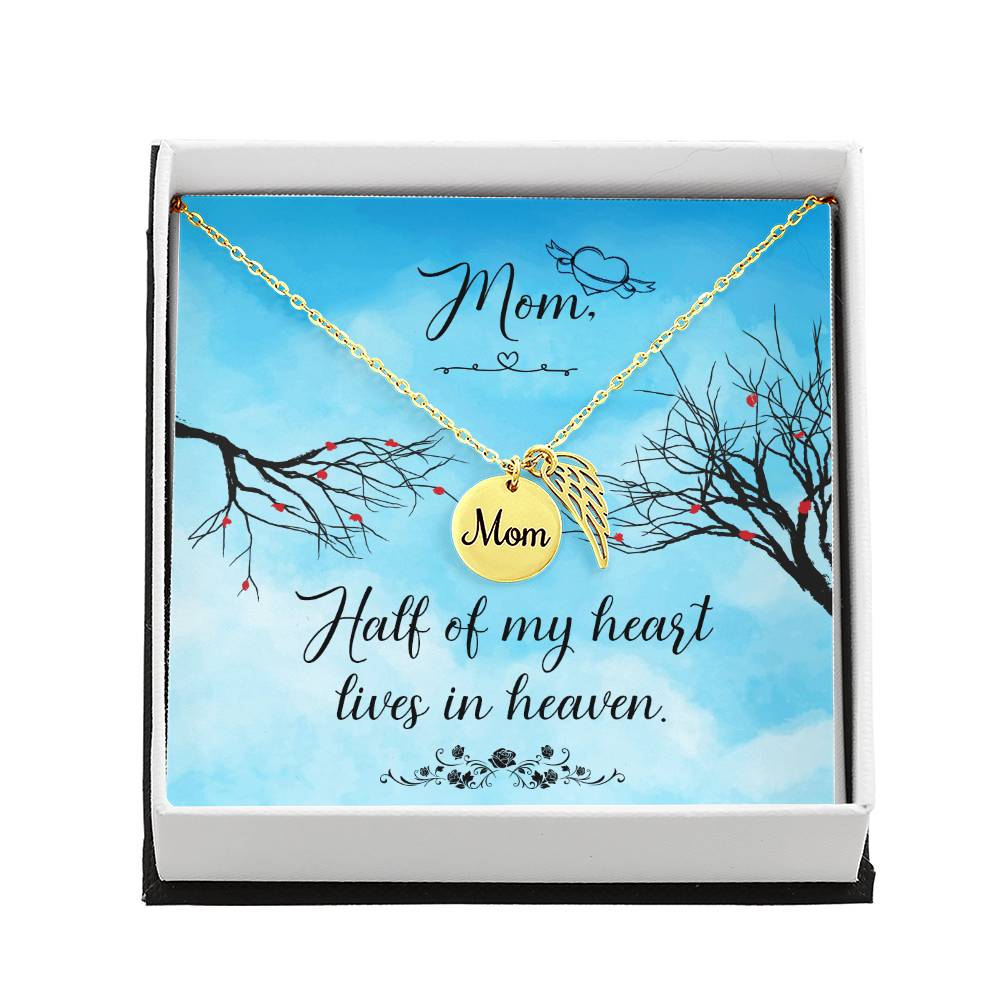 Memorial Necklace / Remembrance Necklace with Angel Wing - Mom, Half of My Heart - Mother's Day Memorial Gift