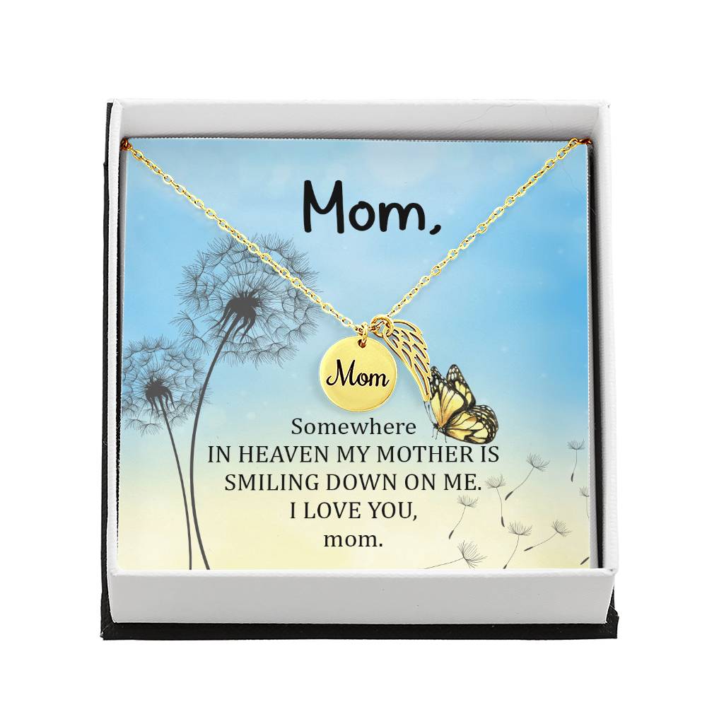 Memorial Necklace / Remembrance Necklace with Angel Wing - Mom, Somewhere in Heaven - Mother's Day Memorial Gift