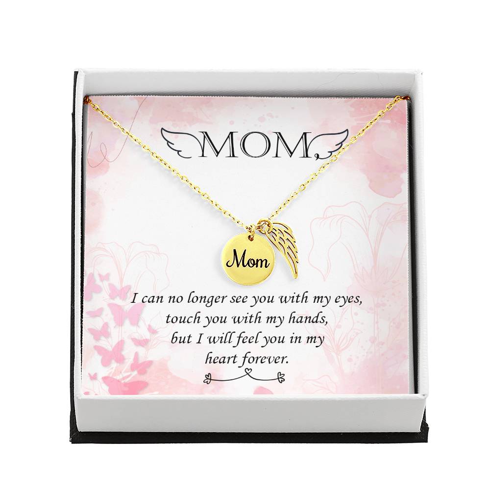 Memorial Necklace / Remembrance Necklace with Angel Wing - Mom, I Can No Longer - Mother's Day Memorial Gift