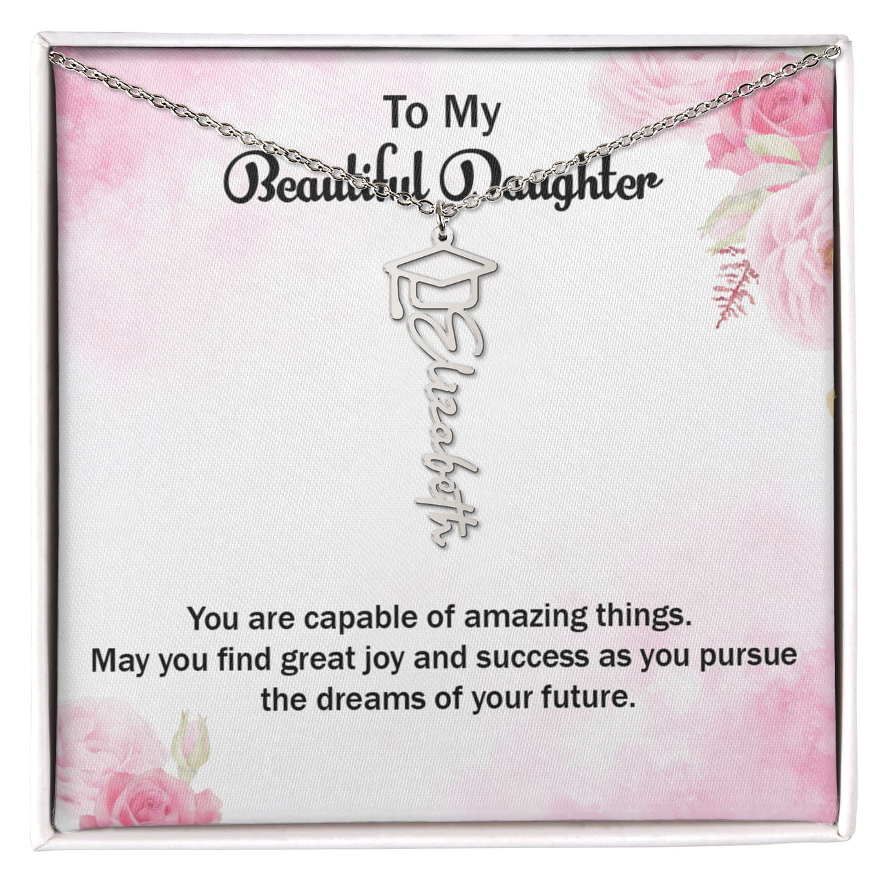 Graduation Cap Name Necklace - Gift for Daughter, May You Find Great Joy And Success