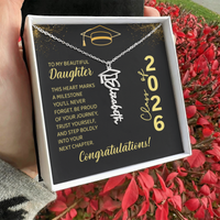 Graduation Cap Name Necklace - To My Beautiful Daughter, This Heart Marks