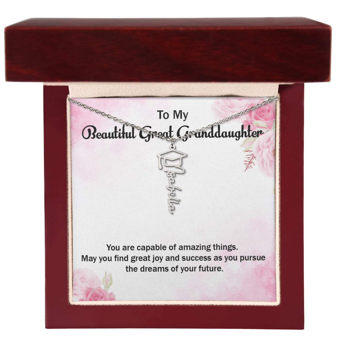 Graduation Cap Name Necklace - Gift for Great Granddaughter, May You Find Great Joy And Success